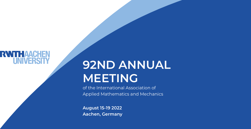 92nd Annual Meeting of the International Association of Applied Mathematics and Mechanics