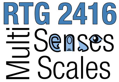 RTG 2416 MultiSenses – MultiScales